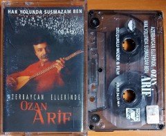 OZAN ARİF - AZERBAYCAN ELLERİNDE / HAK YOLUNDA SUSMAZAM BEN (1998) SELÇUKLU KASET 2.EL