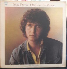 MAC DAVIS - I BELIEVE IN MUSIC (1970) - PLAK 2.EL