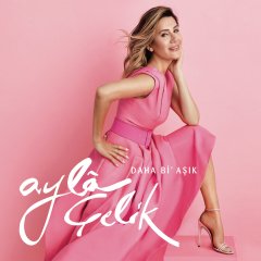 AYLA ÇELİK - DAHA Bİ AŞIK (2019) - CD SIFIR