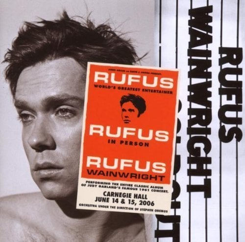 RUFUS WAINWRIGHT - RUFUS DOES JUDY GARLAND AT CARNEGIE HALL (2007) - 2CD 2.ELCD SIFIR