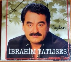 İBRAHİM TATLISES - CEYLAN - CD TÜRKÜOLA SIFIR