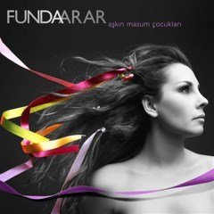FUNDA ARAR - AŞKIN MASUM ÇOCUKLARI (2011) CD SIFIR
