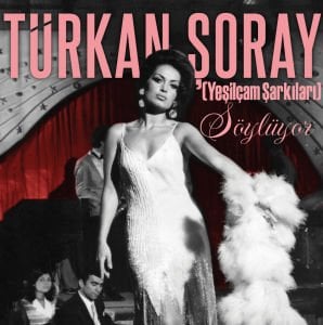 TÜRKAN ŞORAY - SÖYLÜYOR / YEŞİLÇAM ŞARKILARI - LP 2022 SIFIR PLAK