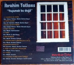 İBRAHİM TATLISES - YAŞAMAK BU DEĞİL - CD TÜRKÜOLA SIFIR