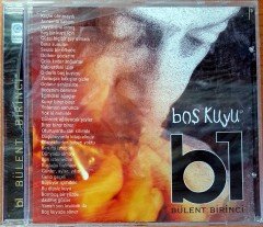 BÜLENT BİRİNCİ - BOŞ KUYU CD SIFIR