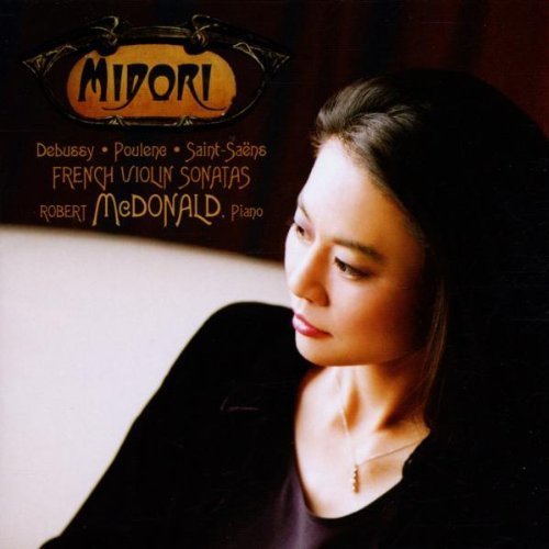 MIDORI GOSHIMA - FRENCH VIOLIN SONATES (2002) - CD DEBUSSY POULENC SAINT-SAENS PİYANO KEMAN - CD SIFIR