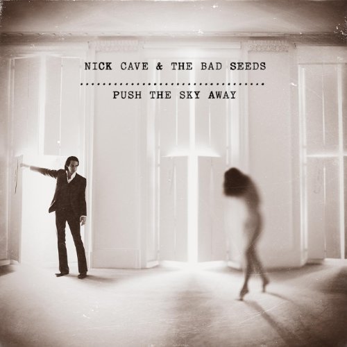 NICK CAVE & THE BAD SEEDS - PUSH THE SKY AWAY (2012) - SIFIR PLAK