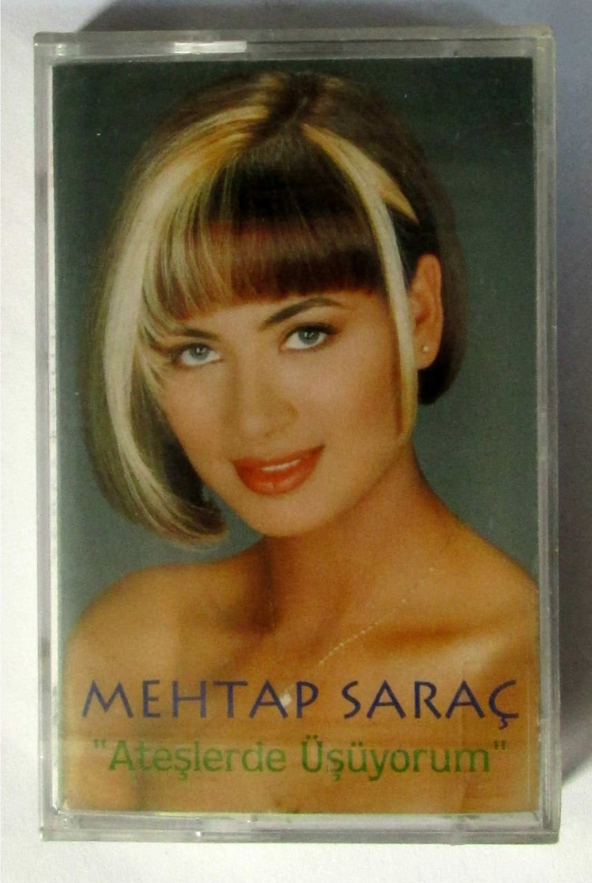 MEHTAP SARAÇ - ATEŞLERDE ÜŞÜYORUM - KASET SIFIR