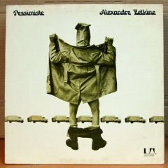 ALEXANDRE ZELKINE - PESSIMISTE - LP 2.EL