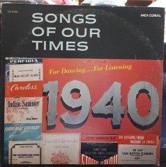 SONGS OF OUR TIMES 1940 - PLAK 2.EL
