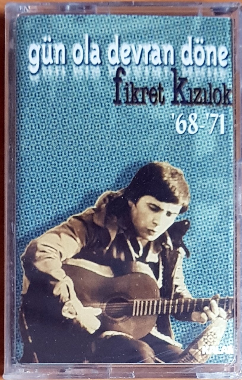 FİKRET KIZILOK - GÜN OLA DEVRAN DÖNE (1999) KALAN MÜZİK KASET SIFIR