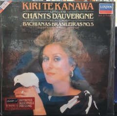 KIRI TE KANAWA  CANTELOUBE: CHANTS D'AUVERGNE, VILLA-LOBOS: BACHIANAS BRASILEIRAS NO.5, ENGLISH CHAMBER ORCHESTRA, JEFFREY TATE (1984) - PLAK 2.EL