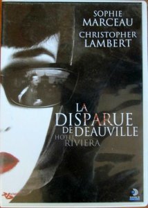 LA DISPARUE DE DEAUVILLE - CHRISTOPHER LAMBERT - SOPHIE MARCEAU - DVD SIFIR