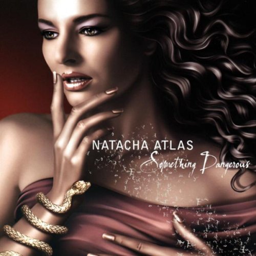 NATACHA ATLAS - SOMETHING DANGEROUS (2003) - CD MEGA MÜZİK 2.EL