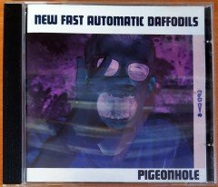 NEW FAST AUTOMATIC DAFFODILS - PIGEONHOLE (1990) 1991 PLAY IT AGAIN SAM RECORDS REISSUE CD 2.EL