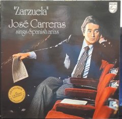JOSÉ CARRERAS - SINGS SPANISH ARIAS ''ZARZUELA''  (1979) - PLAK 2.EL