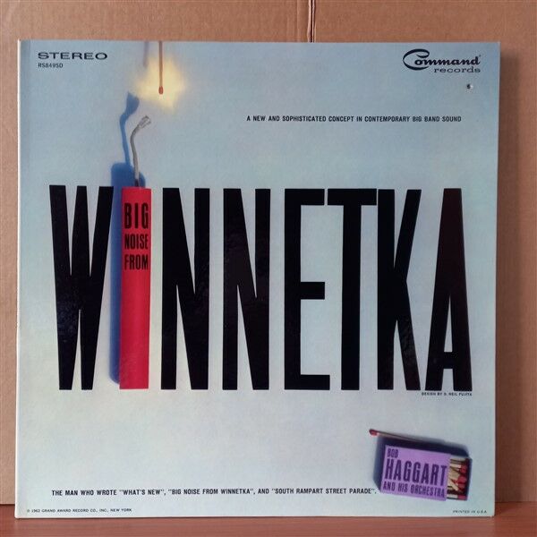 BOB HAGGART AND HIS ORCHESTRA – BIG NOISE FROM WINNETKA (1963) - LP 2.EL PLAK