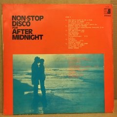 NON-STOP DISCO FOR AFTER MIDNIGHT 1977 2.EL PLAK KARIŞIK L.T.D. DONNA SUMMER CAROL DOUGLAS SHIRLEY BASSEY