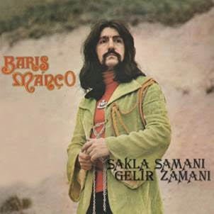 BARIŞ MANÇO - SAKLA SAMANI GELİR ZAMANI (1976) - GUERSSEN / PHARAWAY SOUNDS SIFIR PLAK