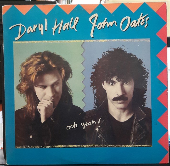 DARYL HALL & JOHN OATES - OOH YEAH! (1988) - PLAK 2.EL