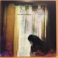 THE WAR ON DRUGS - LOST IN THE DREAM 2014 2.EL PLAK