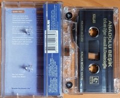 ANADOLU BEŞİK / ERKAN OĞUR, İSMAİL H. DEMİRCİOĞLU (2000) KALAN MÜZİK KASET 2.EL