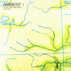 BRIAN ENO - AMBIENT 1 MUSIC FOR AIRPORTS (1978) - LP 180GR 2018 EDITION SIFIR PLAK