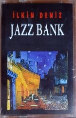 İLKİN DENİZ - JAZZ BANK (1994) - KASET DİSKOTÜR SIFIR