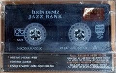 İLKİN DENİZ - JAZZ BANK (1994) - KASET DİSKOTÜR SIFIR