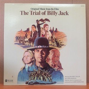 THE TRIAL OF BILLY JACK SOUNDTRACK / ELMER BERNSTEIN (1974) - LP 2.EL PLAK