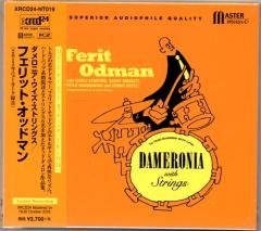 FERİT ODMAN - DAMERONIA WITH STRINGS (2016) - XRCD24 SUPER AUDIOPHILE QUALITY CD