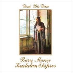 BARIŞ MANÇO - YENİ BİR GÜN (1979) - LP GUERSSEN / PHARAWAY SOUNDS SIFIR PLAK