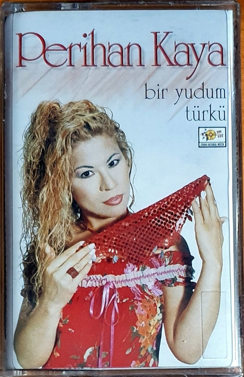 PERİHAN KAYA - BİR YUDUM TÜRKÜ (2002) - KASET CİHAN AKSAKAL MÜZİK SIFIR
