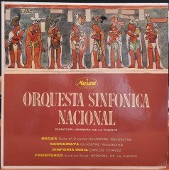 ORQUESTA SINFONICA NACIONAL DE MEXICO, REVUELTAS, CHAVEZ, HERRERA DE LA FUENTE - PLAK 2.EL