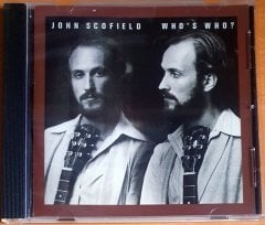 JOHN SCOFIELD - WHO'S WHO (1979) - CD REMASTERED REISSUE 2.EL