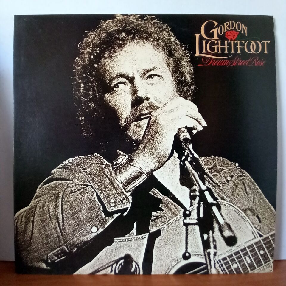 GORDON LIGHTFOOT – DREAM STREET ROSE (1980) - LP 2.EL PLAK