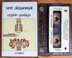 EZGİNİN GÜNLÜĞÜ - SENİ DÜŞÜNMEK (1985) KASET 2.EL