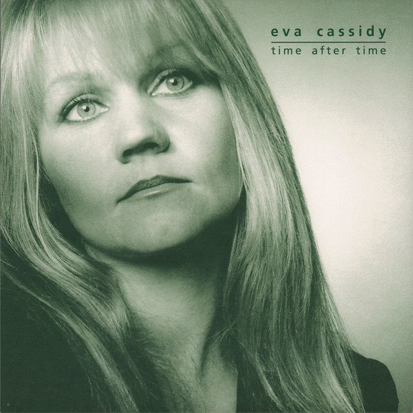 EVA CASSIDY - TIME AFTER TIME (2000) - PLAK SIFIR