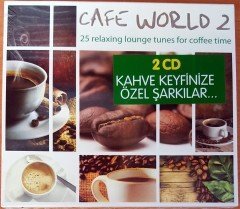 CAFE WORLD 2 - 25 RELAXING TUNES FOR COFFEE TIME 2CD SIFIR