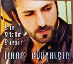 İLHAN GÜRYALÇIN - SON SÖZÜM SENSİN CD 2.EL