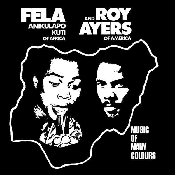 FELA KUTI & ROY AYERS - MUSIC OF MANY COLORS (1980) - LP 2019 EDITION AFRO BEAT FUNK SIFIR PLAK