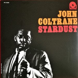 JOHN COLTRANE - STARDUST (1963) LP SIFIR PLAK