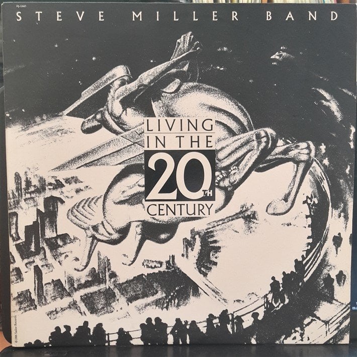STEVE MILLER BAND - LIVING IN THE 20th CENTURY (1986) - 2.EL PLAK