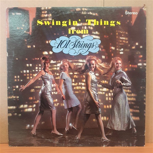 101 STRINGS - SWINGIN' THINGS FROM 101 STRINGS (1967) - LP 2.EL PLAK