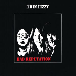 THIN LIZZY - BAD REPUTATION (1977) - LP 180GR 2020 REISSUE SIFIR PLAK
