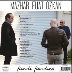 MAZHAR FUAT ÖZKAN M.F.Ö. - KENDİ KENDİNE (2017) - LP 2019 EDITION SIFIR PLAK