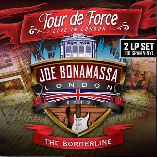 JOE BONAMASSA - TOUR DE FORCE THE BORDERLINE LIVE IN LONDON (2014) - LP SIFIR