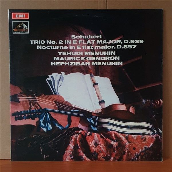 SCHUBERT: TRIO NO. 2 IN E FLAT MAJOR D.929, NOCTURNE IN E FLAT MAJOR D.897 / YEHUDI MENUHIN, MAURICE GENDRON, HEPHZIBAH MENUHIN (1970) - LP 2.EL PLAK