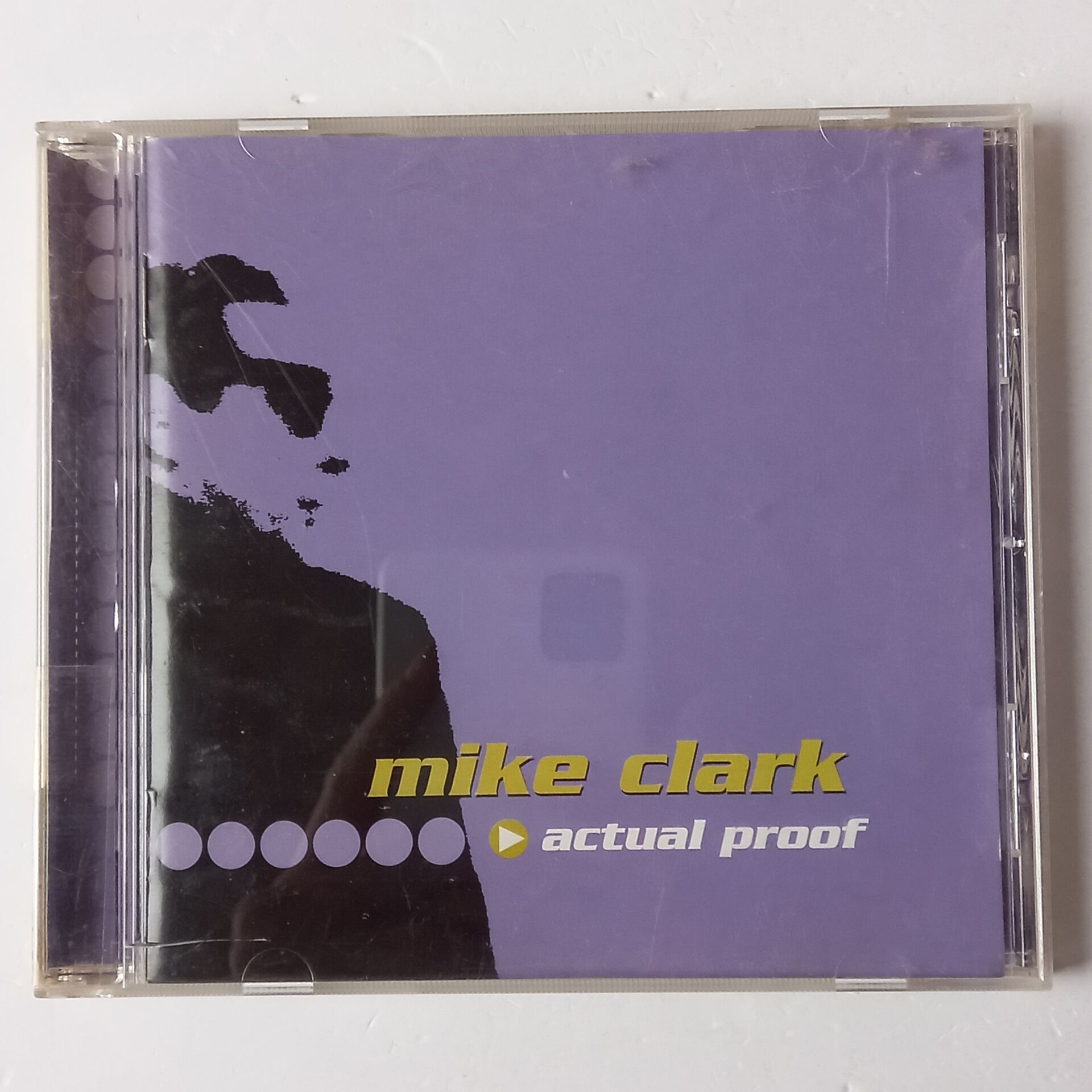 MIKE CLARK – ACTUAL PROOF (2000) - CD 2.EL