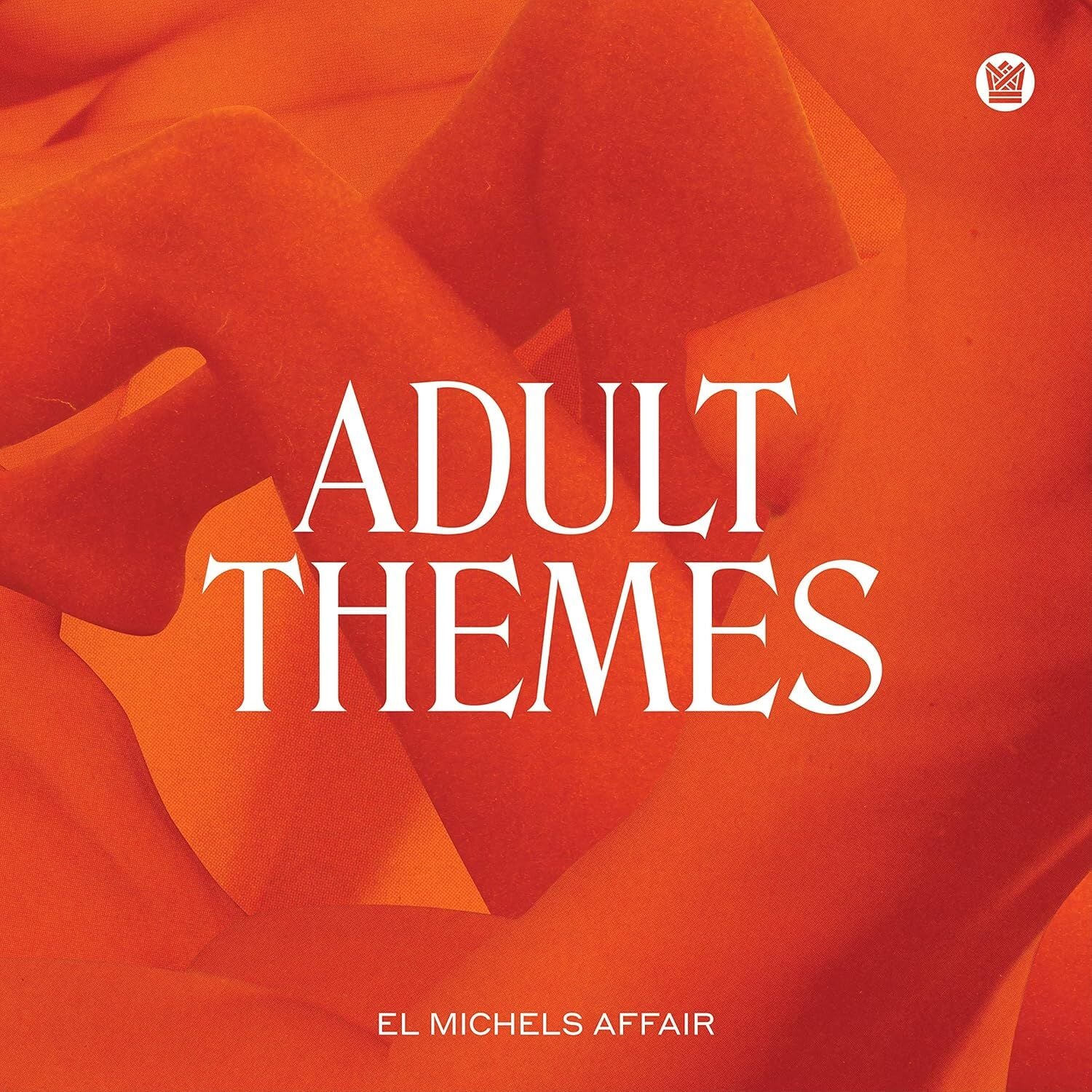 EL MICHELS AFFAIR - ADULT THEMES (2020) - LP PSYCHEDELIC SOUL SIFIR PLAK